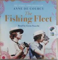 The Fishing Fleet written by Anne De Courcy performed by Greta Sacchi on CD (Unabridged)